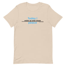 Load image into Gallery viewer, Peace is my choice - T-shirt
